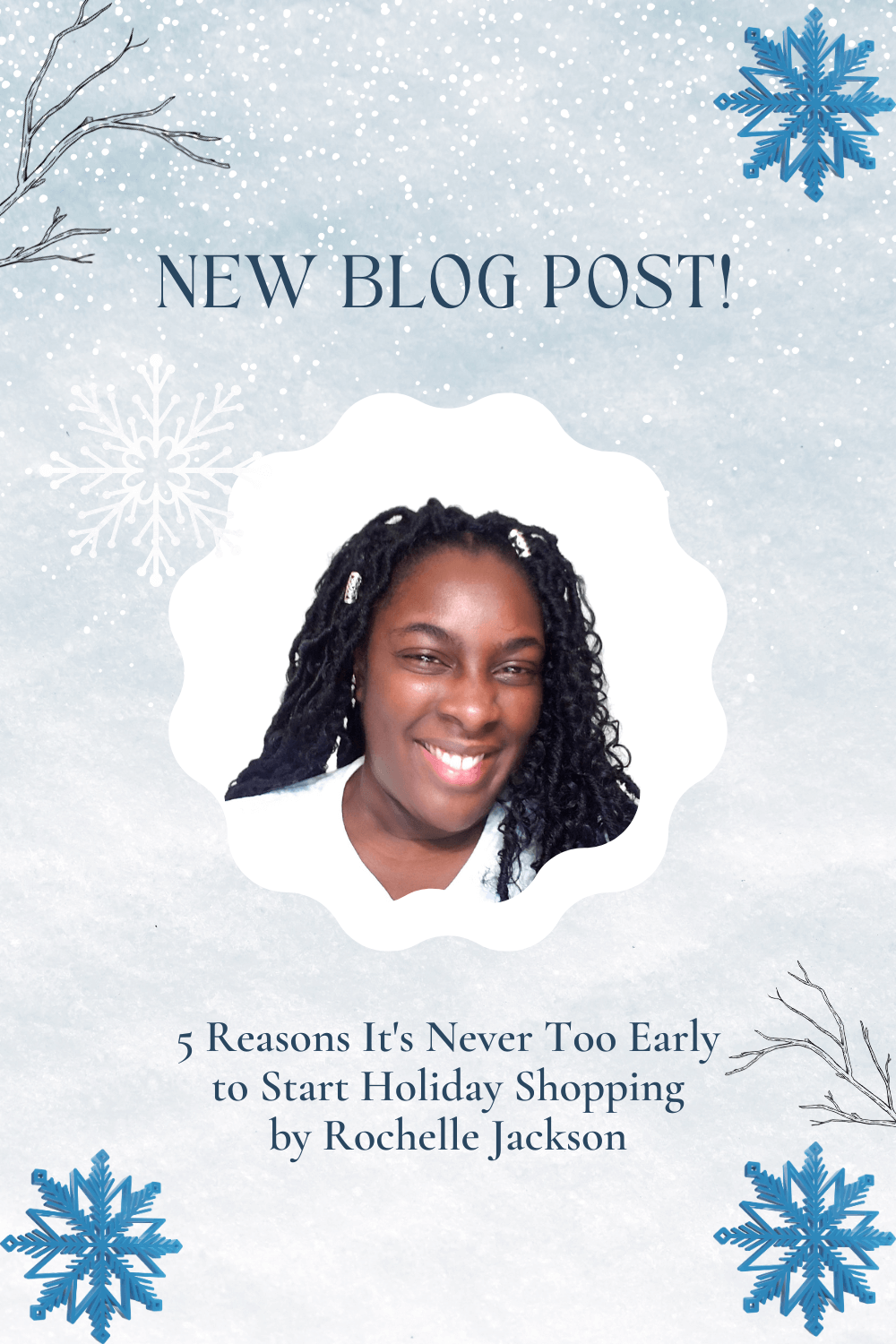 Maximize your Holidays by shopping early - Rochelle's House LLC